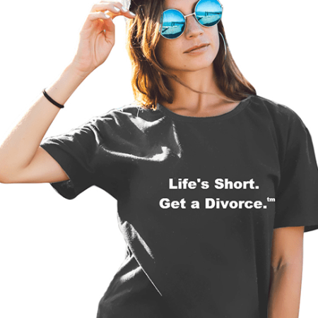 Woman wearing black sunglasses and a black t-shirt with the text "Life's Short. Get a Divorce." printed on it, making a bold statement fit for any Chicago divorce attorney is sporting the Life’s Short T-shirt (W).